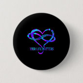 Tie Dye Heart Your Life S Suicide Prevention Aware Button (Vorderseite)