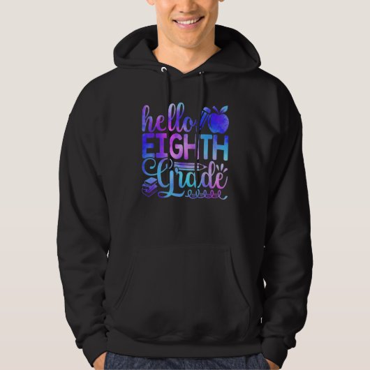 Tie Dye Hello Eighth 8th Grade Teacher First Day O Hoodie (Vorderseite)