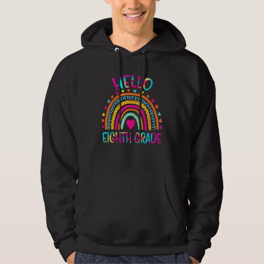 Tie Dye Hello Eighth Grade Teacher Back To School  Hoodie (Vorderseite)