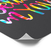 Tie Dye I Believe In You Teacher Testing Day Gift  Poster (Ecke)