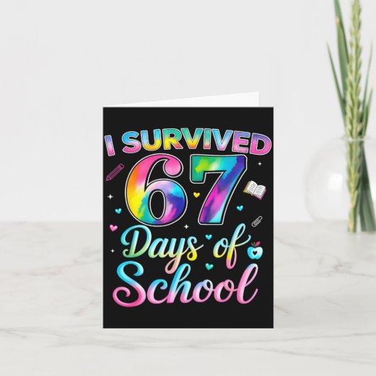 Tie Dye I Survived 67 Days Of School Funny Six Sev Karte (Vorderseite)