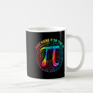 Tie Dye Ich bin nur wegen des Kuchens hier 3,14 Pi Kaffeetasse