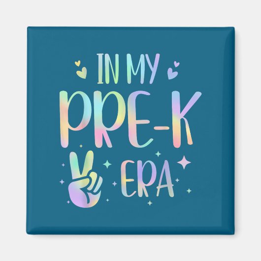 Tie Dye In My Pre-k Era  Magnet (Vorne)