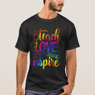 Tie Dye Lehre Liebe Inspirieren Zurück zur Schule T-Shirt