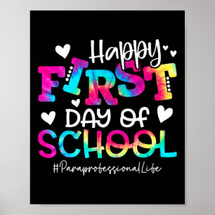 Tie Dye Paraprofessioneller Glücklicher erster Sch Poster