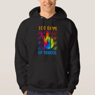 Tie Dye Peace Hand Sign 100 Days Of School 100th D Hoodie