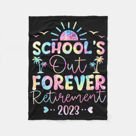 Tie Dye School's Out Forever Ruhestand Lehrer Fleecedecke (Vorderseite)