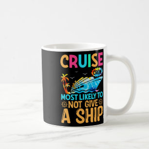 Tie Dye Urlaub Kreuzfahrt Crew Eher Nicht Gi Kaffeetasse