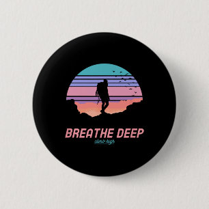 Tief atmen, hoch hinaus - Wandern Button