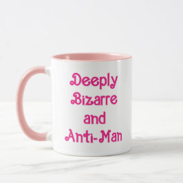 Tief Bizarre und Anti-Man Tasse