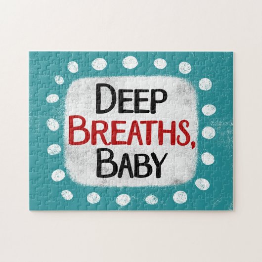 Tief durchatmen, Baby Jigsaw Puzzle (Horizontal)