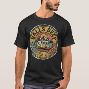 Tief in diesem Anhänger - Lustiger Camping-Spruch T-Shirt