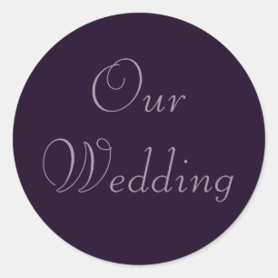 Tief Lila Violette Unsere Hochzeitsticker Runder Aufkleber