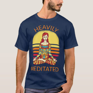 Tief meditiert I T-Shirt