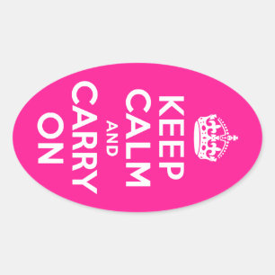 Tiefrosa Keep Calm and Carry On Ovaler Aufkleber