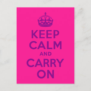 Tiefrosa Keep Calm and Carry On Postkarte