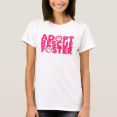 Tier Adoption Rettung Pflege T-Shirt (Vorderseite)