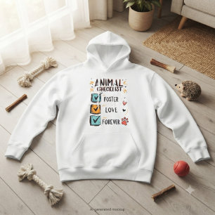 Tier-Checkliste Foster Love Forever Rettungsgesche Hoodie