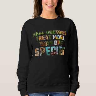 Tierarzt Anerkennung Tierrettung Doktor Sweatshirt