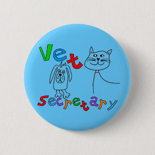Tierarzt-Sekretär Gifts, Veterinärbüro-Sekretä Button