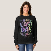 Tierärztin Tech glücklich letzten Tag der Gefärbte Sweatshirt (Vorne ganz)