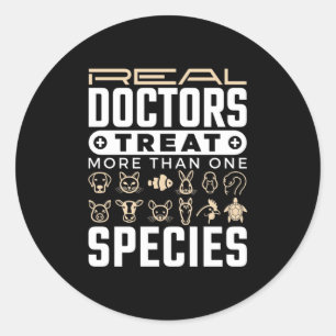Tierärztliche Ärzte Leckerei mehr als eine Tierart Runder Aufkleber