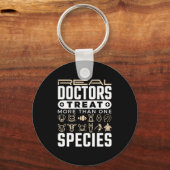 Tierärztliche Ärzte Leckerei mehr als eine Tierart Schlüsselanhänger (Vorderseite)