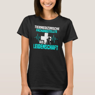 Tierärztliche Helferin aus Leidenschaft Herzschlag T-Shirt