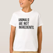Tiere sind keine Zutaten T-Shirt (Vorderseite)