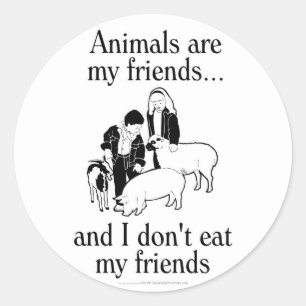 Tiere sind meine Freunde, und ich esse meine Freun Runder Aufkleber