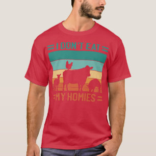 Tiere Vegetarier ich nicht essen meine Heime T-Shirt