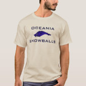 Tierfarm, SNOWBALLS, OCEANIA T-Shirt (Vorderseite)