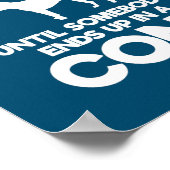 Tierfreude und Spiele enden in einem Kon Poster (Ecke)