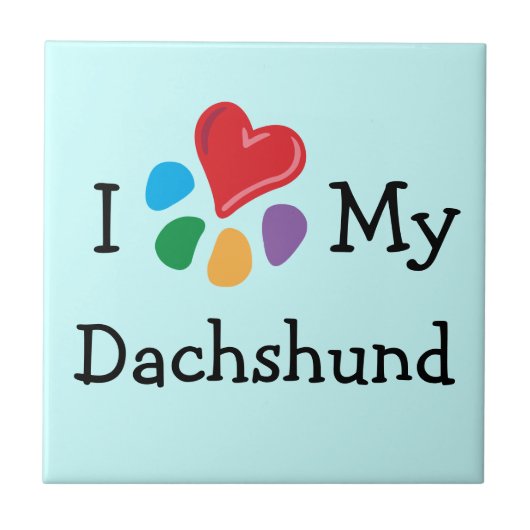 TierLover_I Herz meine Dackel Fliese (Vorderseite)