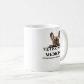 Tiermedizin, weil Menschen brutal witzig sind Kaffeetasse (VorderseiteRechts)