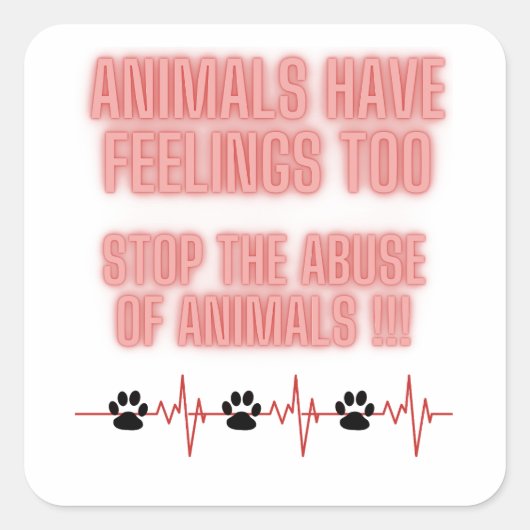 Tiermissbrauch stoppen quadratischer aufkleber (Vorderseite)