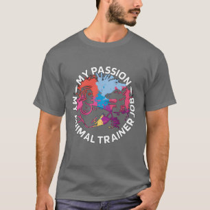 Tierpfleger Meine Leidenschaft Mein Tierpfleger Ge T-Shirt