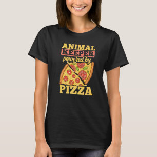 Tierpfleger Powered By Pizza Tierliebhaber Zoo Pfl T-Shirt