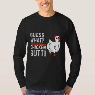 Tierratten Was Hühner Hintern Niedliche Hühner T-Shirt