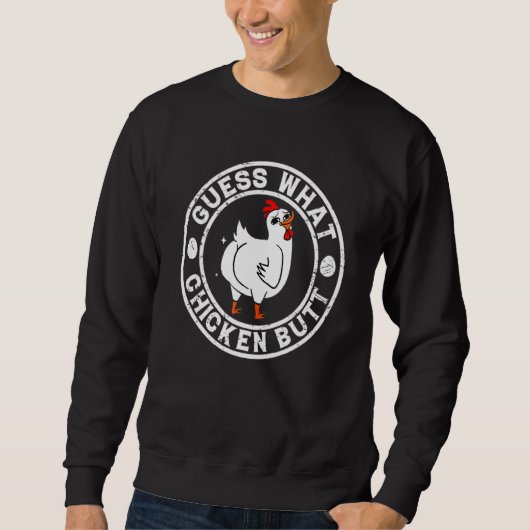 Tierratten Was Hühnerfresser Hintern Niedliche Hüh Sweatshirt (Vorderseite)