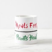Tierrechte Tasse "Meats Feel Pflanze Heel" (Mittel)
