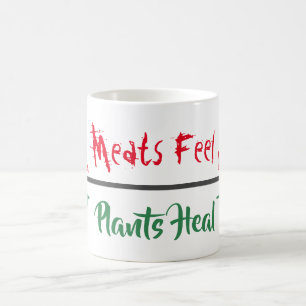 Tierrechte Tasse "Meats Feel Pflanze Heel"