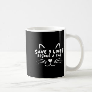 Tierrettung Adoptiere Katzenliebhaber Rette 9 Lebe Kaffeetasse
