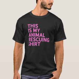 Tierrettung Das ist mein Tierrettungsmittel T-Shirt