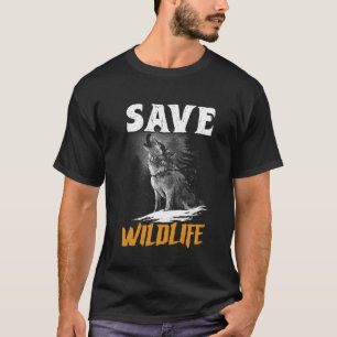 Tierschutz RETTE WILDLIFE SCHÜTZEN Lustiges Tier T-Shirt