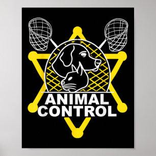Tierschutzbeauftragter Fänger Katzen Hunde Lustig Poster