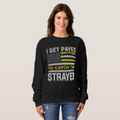 Tierschutzbeauftragter Tierfänger 12 Sweatshirt (Vorne ganz)