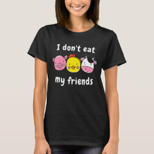 Tierschutzrechte Ich esse mein F nicht T-Shirt