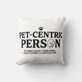 Tierzentrierte Person Kissen