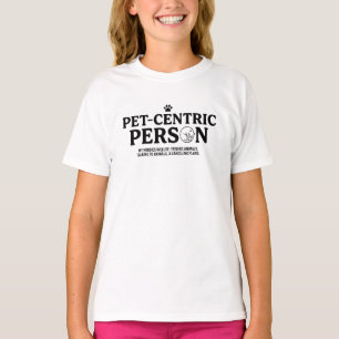 Tierzentrierte Person T-Shirt